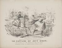 The capture of Jeff Davis [graphic] : His last official act "the adoption of a new rebel uniform." He attempts to "clear his skirts," but finds it "all up in Dixie" / Giles.