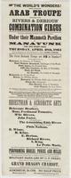 The world's wonders! The great Arab troupe together with Rivers & Derious' Combination Circus : This immense establishment will exhibit its wonderful performances under their mammoth pavilion in Manayunk for one night only, Thursday, April 28th, 1864 unde