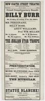 Grand complimentary benefit to Billy Burr by his numerous friends, : on Friday evening, Feb. 12, 1864, on which occasion, a host of volunteers will appear, consisting of the following named artists: Mr. Ferdinand, in his champion bone solo. Billy Rose, th