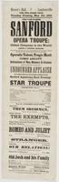 Boozer's Hall, Lambertville for one night only, Tuesday evening, May 5th, 1863. : The far-famed Sanford Opera Troupe: oldest company in the world! Samuel S. Sanford, manager. Mr. Sanford will have the honor of presenting the best troupe of artists that ha