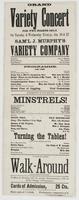 Grand variety concert for two nights only, : on Tuesday & Wednesday even'gs, Jan. 26 & 27 by Sam'l J. Murphy's Variety Company ... Programme. ... Minstrels! ... Turning the tables! ... To conclude with a celebrated walk-around composed expressly for this 