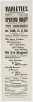 Opening night Saturday evening, Jan. 2d, 1864. Two companies! : Engagement, for six nights, of the wonder of the world, Mr. Charles Clyde the American Samson, ... Look at the names, amongst whom will be found the following: Miss Annie Winsloe, vocalist an