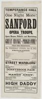 Temperance Hall Trenton. One night more! of Sanford and his opera troupe, : from his opera houses Philad'a and Harrisburg Great change of programme! Read the selections. This Wednesday evening, June 3d, 1863, ... Street warblers! ... Donnybrook fair! ... 