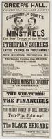 Greer's Hall. Positively the last night! : Carncross and Dixey's Minstrels the star troupe of the world! In their great Ethiopian soirees Entire change of programme! New novelties, burlesques, &c. This Tuesday evening, June 30, 1863. ... Burlesque monster
