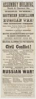 Assembly Building, Tenth & Chestnut Streets. Third week! Southern Rebellion and Russian war! : Two exhibitions combined! Monday, Tuesday, Wednesday, Thursday, Friday and Saturday, June 10, 11, 12, 13, 14 & 15. Also, Wednesday & Saturday afternoons, at 3 o