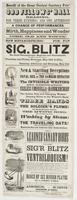 Benefit of the Great Central Sanitary Fair! Odd Fellows' Hall Reading, for three evenings and one afternoon : A change of performances. Mirth, happiness and wonder Come, old and young! New metamorphoses! Fun: fun Sig. Blitz the great thaumaturgist, magici