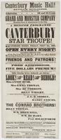 Canterbury Music Hall! Saville Buildings, cor. of Sixth and Market Sts. : Admission, 10 and 15 cents Grand monster company Greatest place of amusement in the city. A monster programme by the Canterbury star troupe! Opening night, Friday, Feb'y 6th, 1863. 