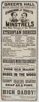 Greer's Hall for positively two nights only! : Carncross and Dixey's Minstrels the star troupe of the world! In their great Ethiopian soirees ... This Monday evening, June 29th, 1863, ... Burlesque monster concert a la Germania. ... Poor old maids! ... Ba