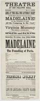 Theatre at Odd Fellows' Hall. : Manager Mr. S.C. Dubois Look at this bill for Saturday night The most effective play ever presented in Reading: ... Saturday evening, Aug. 15th, 1863 will be presented the beautiful and affecting French play, entitled Madel