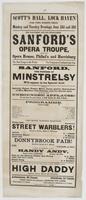 Scott's Hall, Lock Haven for two nights only, Monday and Tuesday evenings, June 22d and 23d : The far-famed and old established Sanford's Opera Troupe, from his opera houses, Philad'a and Harrisburg The best troupe in the world. Two companies condensed in