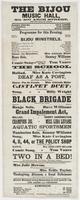 The Bijou Music Hall, No. 607 Arch Street, next door below the theatre. : Harry Enochs, sole lessee P.A. Fitzgerald, stage manager J. Nosher, musical director Programme for this evening. ... Bijou Minstrels. ... The school ... Deaf as a post, ... Black br