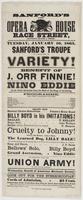 Sanford's new Opera House Race Street, between Second & Third, : Tuesday, January 10, 1865, Sanford's Troupe in a grand bill of variety! Benefit of J. Orr Finnie! Nino Eddie in his great ascension from the back of the stage to the ceiling. Programme. ... 