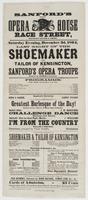 Sanford's new Opera House Race Street, between Second & Third. : Saturday evening, December 3d, 1864, last night of The shoemaker and tailor of Kensington, by Sanford's Opera Troupe rivals of the Ravels in pantomime. Programme. ... The exempts!--the great