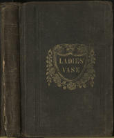 Ladies' vase; or, Polite manual fro young ladies
