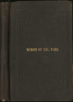 Memoir of  Mrs. Hetta L. Ward, : with selections from her writings