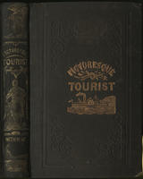 The picturesque tourist : being a guide through the northern and eastern states and Canada