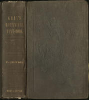 The botanical text-book : fro colleges, schools, and private students