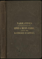Narratives of the sufferings of Lewis and Milton Clarke