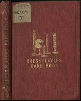 The chess-player's hand-book