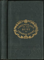 Christian love; or, the duty of personal efforts for the immediate conversion of the impenitent