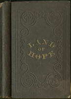 Land of hope : Reminiscences of Liberia and Cape Palmas, with incidents of the voyage