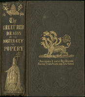 The great red dragon ; or, The master-key to popery