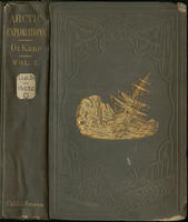 Arctic explorations: the second Grinnell expedition in search of Sir John Franklin