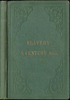 Views of American slavery, taken a century ago