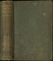 The American fruit culturist : containing directions for the propagation and culture of fruit trees in the nursery, orchard and garden