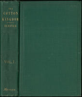 The cotton kingdom : a traveller's observation on cotton and slavery in the American slave states
