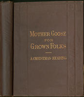 Mother goose for grown folks. : A Christmas reading