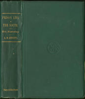 Prison life in the South : at Richmond, Macon, Savannah, Charleston, Columbia, Charlotte, Raleigh, Goldsborough, and Andersonville, during the years 1864 and 1865