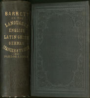The principles of grammar : being a compendious treatise on the languages, English, Latin, Greek, German, Spanish and French ; founded on the immutable principle of the relation which one word sustains to another ...