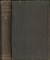 A woman's first impressions of Europe : Being wayside sketches made during a short tour in the year 1863