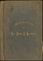 Services at the ordination and installation of Rev. Phebe A. Hanaford, as pastor of the First Universalist Church, in Hingham, Mass., Feb. 19, 1868. (Phonographically reported by Rev. Wm. Garrison Haskell.) Sermons by Rev. JohnG. Adams, and Rev. Olympia B