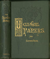 The ugly-girl papers, or, Hints for the toilet