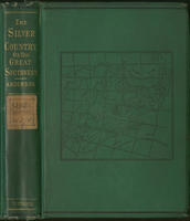 The silver country or The great Southwest