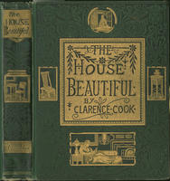 The house beautiful : essays on beds and tables, stools and candlesticks