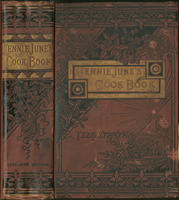 Jennie June's American cookery book, containing upwards of twelve hundred choice and carefully tested recipts ...  By Mrs. J. C. Croly, (Jennie June)