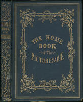 The home book of the picturesque, or, American scenery, art and literature