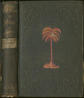 Day dawn in Africa; or, Progress of the Prot. Epis. Mission at Cape Palmas, West Africa