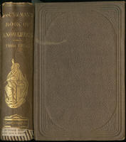 The young man's book of knowledge : containing a familiar view of the importance of religion, the works of nature logic, eloquence...