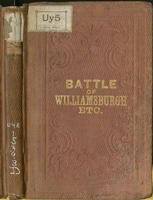 Battle of Williamsburgh, with reminiscences of the campaign, hospital experiences, debates etc.