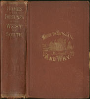 Where to emigrate and why: homes and fortunes in the boundless West and sunny South