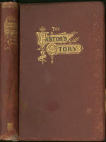 The pastor's story and other pieces, or, Prose and poetry