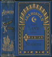 Arabistan, or, The land  of "The Arabian nights" : being travels through Egypt, Arabia, and Persia, to Bagdad