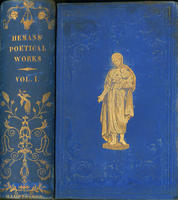 The complete works of Mrs. Hemans :   reprinted entire from the last English edition. In two volumes. Vol. I [-II]