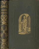 The life of Baron Frederic Trenck :   containing his adventures, and cruel and excessive sufferings during an imprisonment of ten years, in the fortress of Magdeburg.