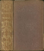 Milton’s poetical works, consisting of Paradise lost, Paradise regained, Mask of Comus, Samson Ag