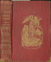 Memoir of Sarah B. Judson, member of the American Mission to Burmah